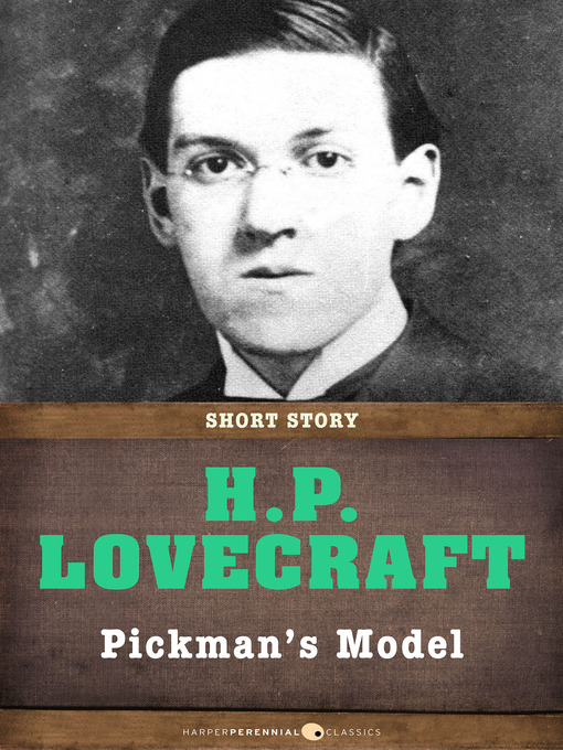 Title details for Pickman's Model by H. P. Lovecraft - Available